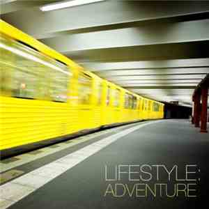 Lifestyle  - Adventure mp3 album