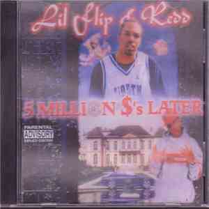Lil Flip & Redd - Volume #7 - 5 Million $'s Later mp3 album