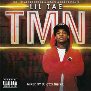Lil Tae - TMN mp3 album