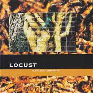 Locust - Natural Composite mp3 album