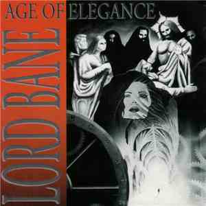 Lord Bane - Age Of Elegance mp3 album