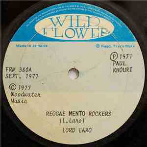 Lord Laro - Reggae Mento Rockers / My Dread Mildred mp3 album