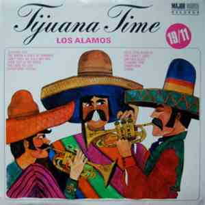 Los Alamos - Tijuana Time 19/11 mp3 album