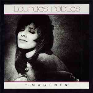 Lourdes Robles - Imágenes mp3 album