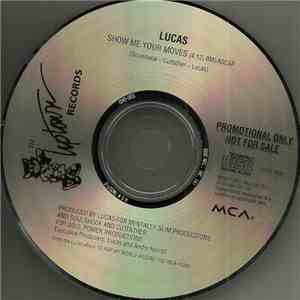 Lucas  - Show Me Your Moves mp3 album