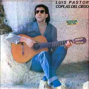 Luis Pastor - Coplas Del Ciego mp3 album