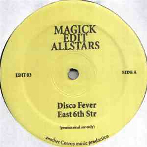 Magick Edit Allstars - Disco Fever mp3 album