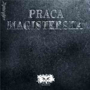 Magister Ninja - Praca Magisterska mp3 album