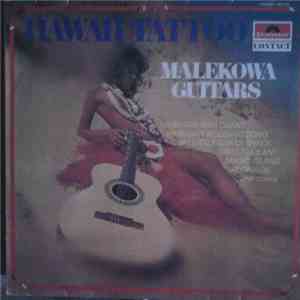 Malekowa Guitars - Hawaii Tattoo mp3 album