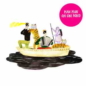 Man Man - On Oni Pond mp3 album