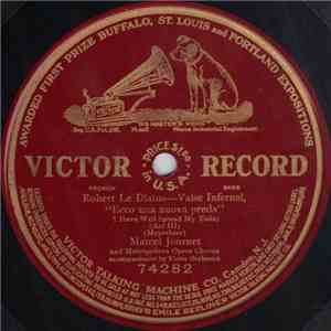 Marcel Journet - Robert Le Diable—Valse Infernal mp3 album