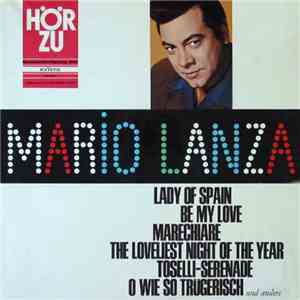 Mario Lanza - Mario Lanza Singt, Die Unvergessene Stimme mp3 album