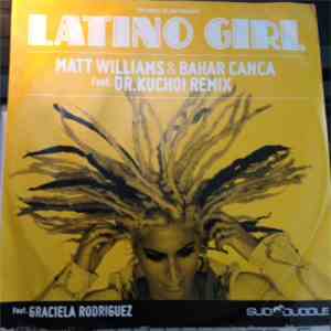 Matt Williams  & Bahar Canca - Latino Girl mp3 album