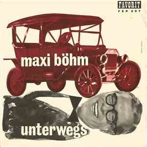 Maxi Böhm - Unterwegs mp3 album