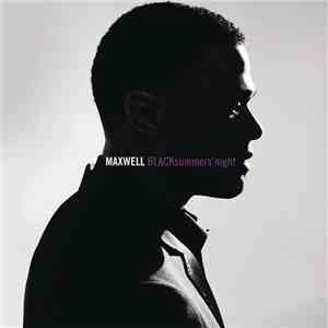 Maxwell - BLACKsummers'night mp3 album