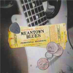 Meantown Blues - Performing Tonight: mp3 album