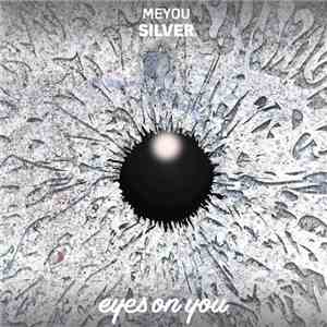 MeYou  - Silver mp3 album