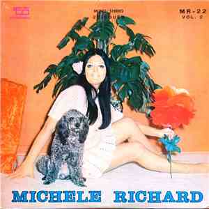 Michèle Richard - Vol. 2 / Album Souvenir Vol. II mp3 album