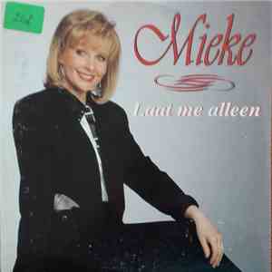 Mieke - Laat Me Alleen mp3 album