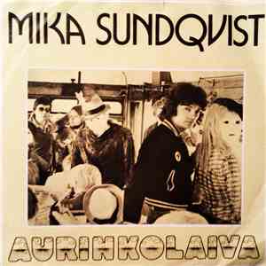 Mika Sundqvist - Aurinkolaiva mp3 album