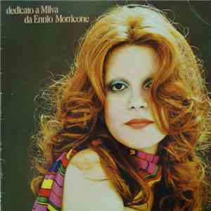 Milva - Ennio Morricone - Dedicato A Milva Da Ennio Morricone mp3 album