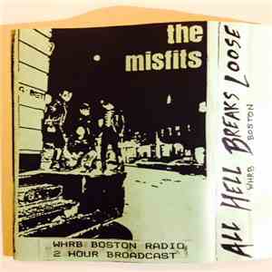 Misfits - All Hell Breaks Loose WHRB Boston mp3 album