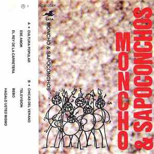 Moncho & Sapoconchos - Moncho & Sapoconchos mp3 album