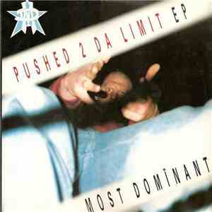 Most Dominant - Pushed 2 Da Limit EP mp3 album