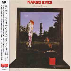 Naked Eyes - Burning Bridges mp3 album