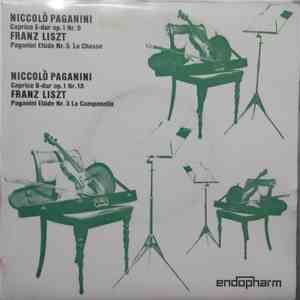 Niccolò Paganini, Franz Liszt - Caprice E-dur Op. 1 Nr. 9 / Paganini Etitüde Nr. 5 La Chasse / Caprice B-dur Op. 1 Nr. 13 / Paganini Etitüde Nr. 3 La Campanela mp3 album