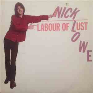 Nick Lowe - Labour Of Lust mp3 album