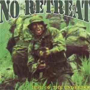 No Retreat - Rise Of The Underdog mp3 album