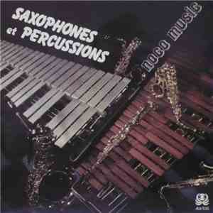 Noco Music - Saxophones Et Percussions mp3 album