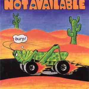 Not Available - Burp! mp3 album