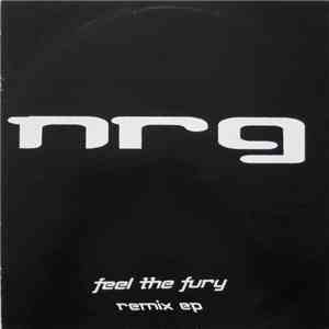 N.R.G. - Feel The Fury Remix EP mp3 album
