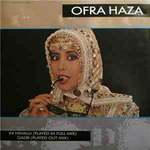 Ofra Haza - Im Nin'alu (Played In Full Mix) / Galbi (Played Out Mix) mp3 album