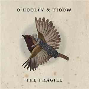 O'Hooley & Tidow - The Fragile mp3 album