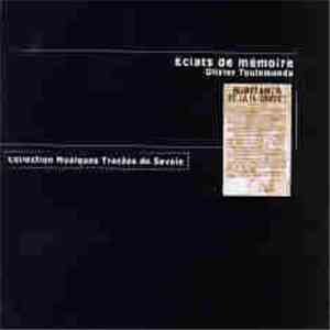 Olivier Toulemonde - Éclats De Mémoire mp3 album