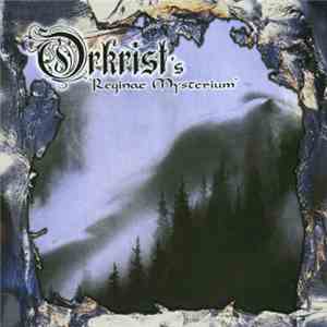 Orkrist - Reginae Mysterium mp3 album