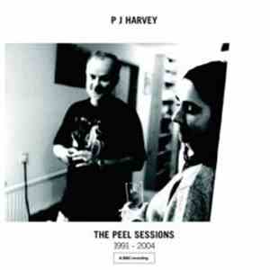 P J Harvey - The Peel Sessions 1991 - 2004 mp3 album