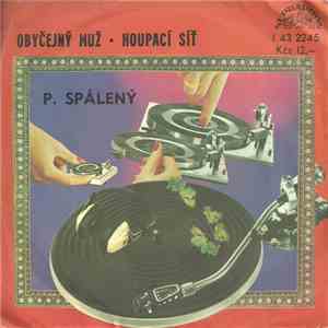 P. Spálený - Obyčejný Muž • Houpací Síť mp3 album