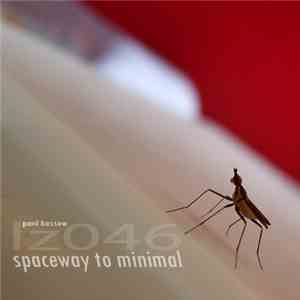 Paul Hossow - Spaceway To Minimal mp3 album