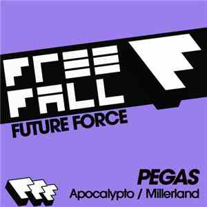 Pegas  - Apocalypto / Millerland mp3 album