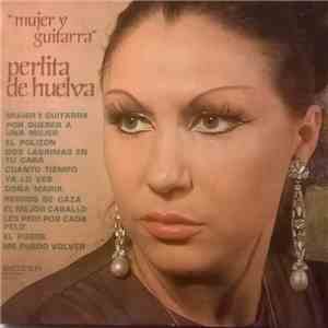 Perlita De Huelva - Mujer y Guitarra mp3 album