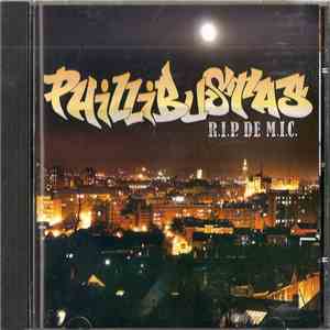 Phillibustas - R.I.P. De M.I.C. mp3 album