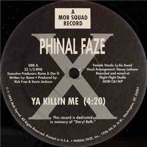Phinal Faze - Ya Killin Me mp3 album