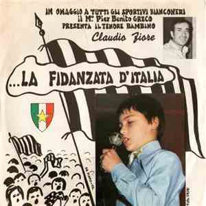 Pier Benito Greco, Claudio Fiore  - La Fidanzata D'Italia mp3 album