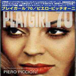 Piero Piccioni - Playgirl '70 (The Original Motion Picture Soundtrack Recording) mp3 album