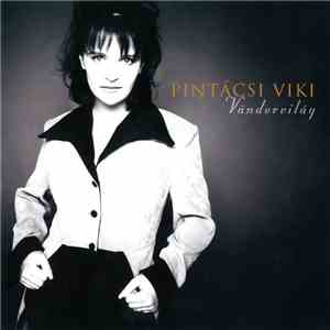 Pintácsi Viki - Vándorvilág mp3 album