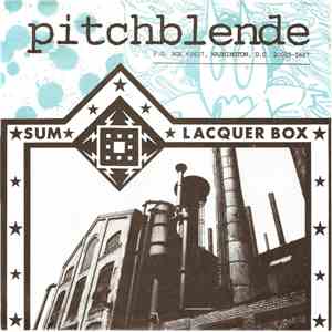 Pitchblende - Sum / Lacquer Box mp3 album